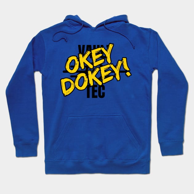 Okey Dokey! Hoodie by Spatski